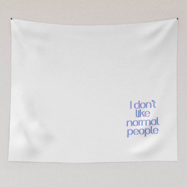 Item preview, I Don’t Like Normal People – Minimal Typography Design ?✨ designed and sold by Thetdesigns.
