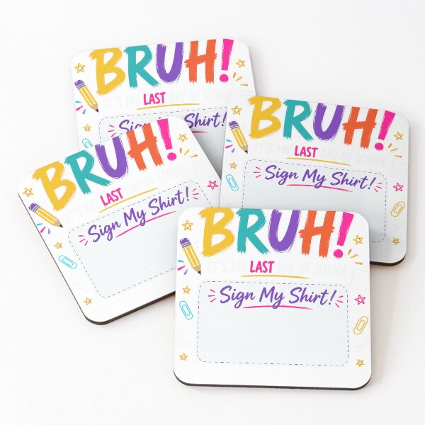 Item preview, Bruh It’s My Last Day of School Sign My  designed and sold by INKPOPTOURI.