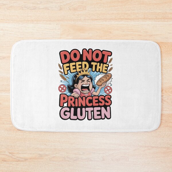 Item preview, Do Not Feed The Princess Gluten designed and sold by Naitsebas.