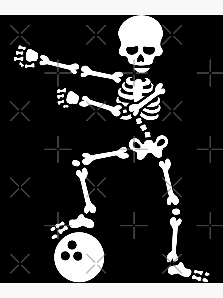 Bowling Ball Floss Dance Flossing Skeleton Poster By LaundryFactory Redbubble