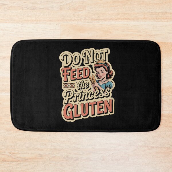 Item preview, Do Not Feed The Princess Gluten designed and sold by Naitsebas.