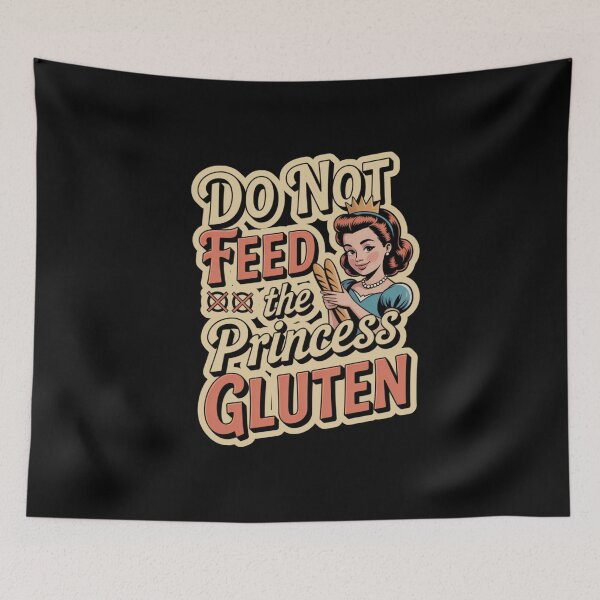 Item preview, Do Not Feed The Princess Gluten designed and sold by Naitsebas.