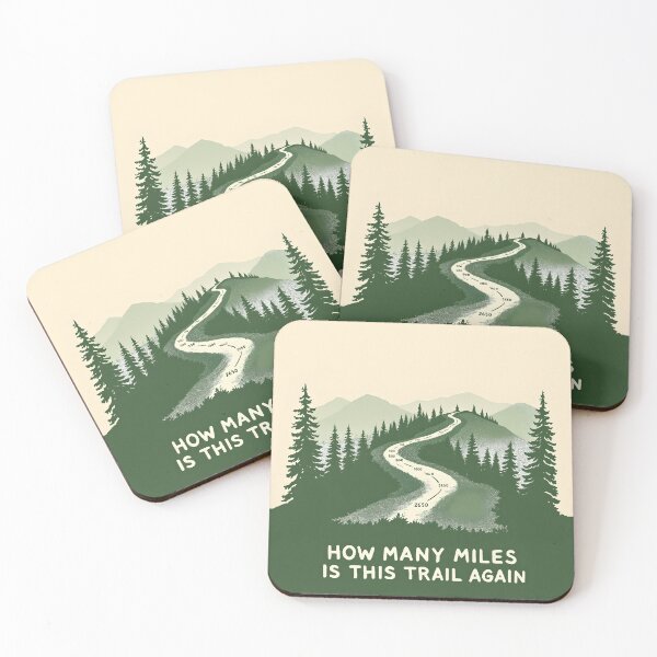 Item preview, How Many Miles Is This Trail Again designed and sold by NorthingShop.