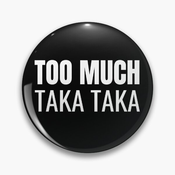 Item preview, Too Much Taka Taka (White) designed and sold by ShipCrewNation.