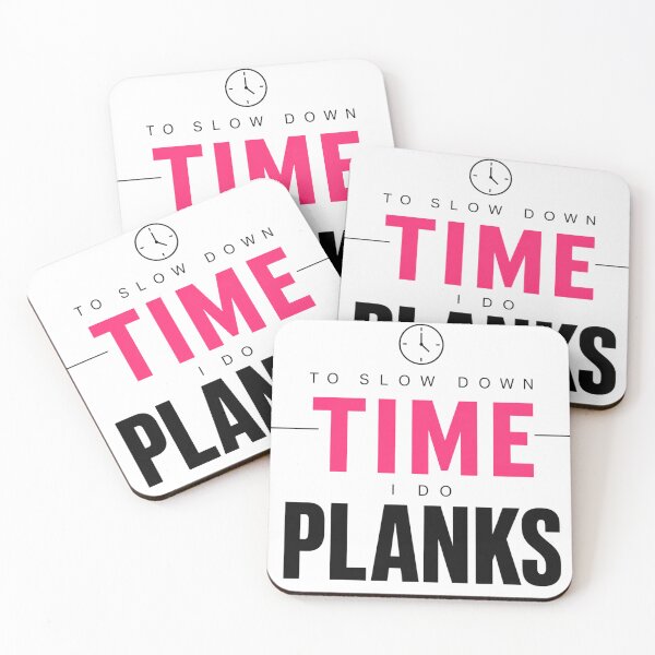 Item preview, To Slow Down Time I Do Planks Minimal Quote designed and sold by StoryInCode.