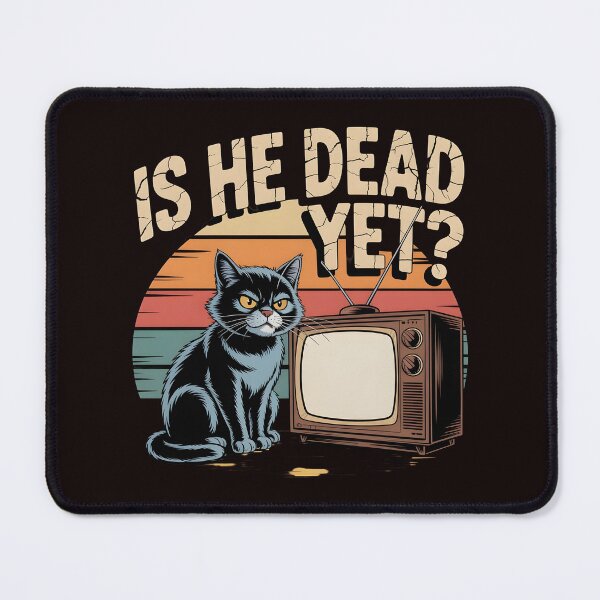 Item preview, Is He Dead Yet Cat – Dark Humor Black Cat Retro Sarcastic Design designed and sold by Redgiant87x.