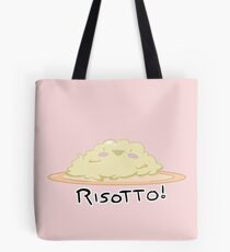 Risotto! Tote Bag