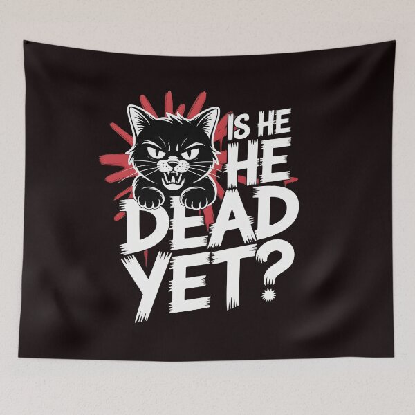 Item preview, Is He Dead Yet Cat – Sarcastic Retro Black Cat Funny Design designed and sold by Redgiant87x.