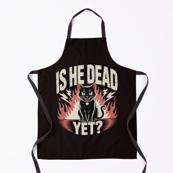 Item preview, Is He Dead Yet Cat Funny – Black Cat Retro Dark Humor Apparel designed and sold by Redgiant87x.