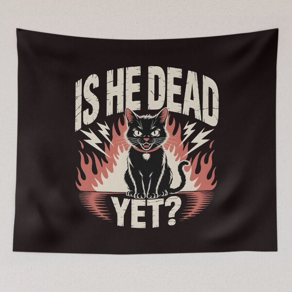 Item preview, Is He Dead Yet Cat Funny – Black Cat Retro Dark Humor Apparel designed and sold by Redgiant87x.