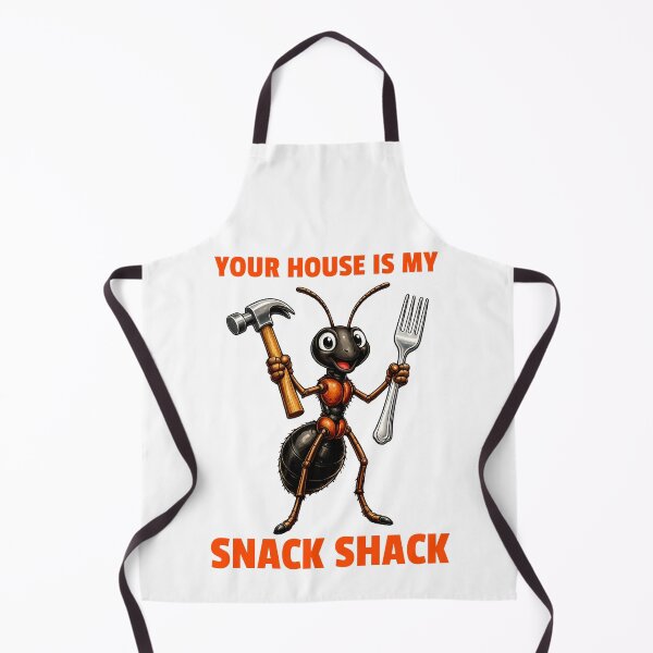 Item preview, YOUR HOUSE IS MY SNACK SHACK designed and sold by SavvyVacationer.