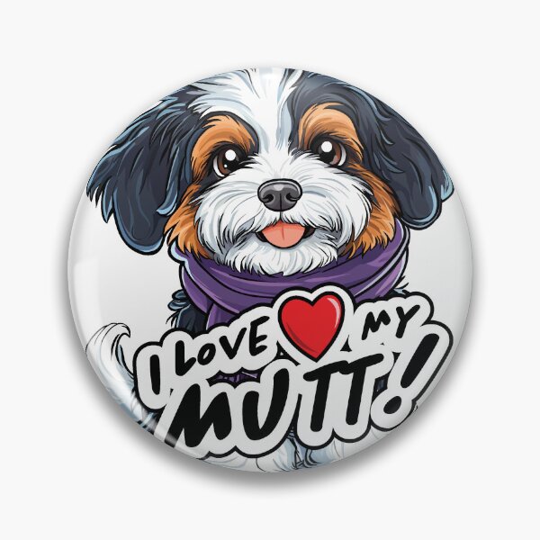 Item preview, I Love my Mutt! designed and sold by SquishyKitkat.
