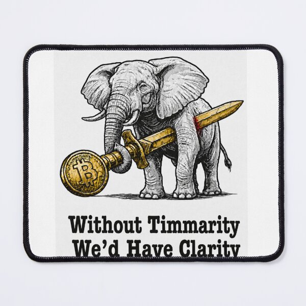 Item preview, Without Timmarity We'd Have Clarity designed and sold by Back To Black.
