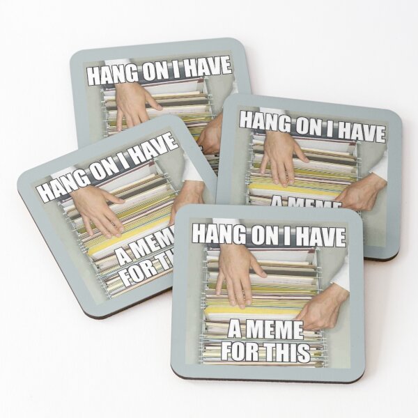 Item preview, Hold On, I Have a Meme for This designed and sold by peachkeen88.
