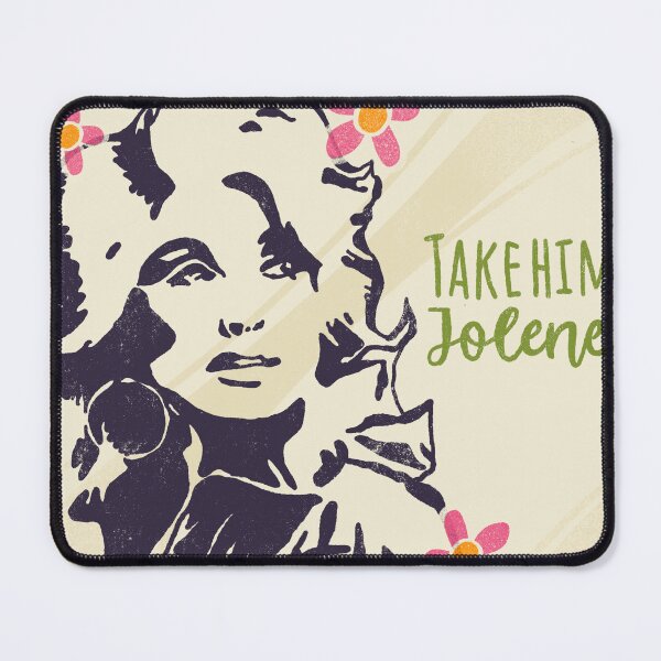 Item preview, Take Him Jolene  designed and sold by TeriCArt.