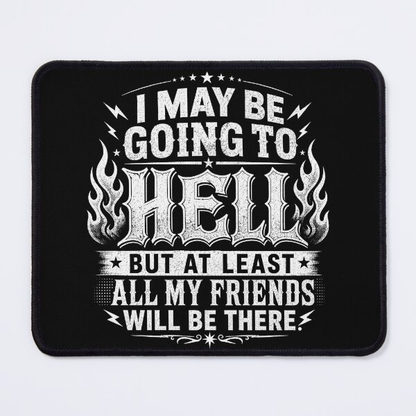 Item preview,  I May Be Going To Hell But designed and sold by Department61.