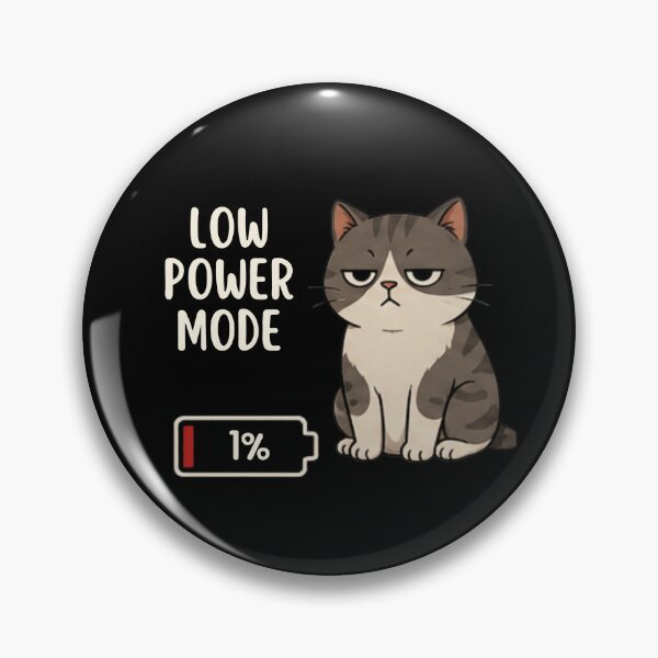 Item preview, Low Power Mode Cat designed and sold by Cat loco.