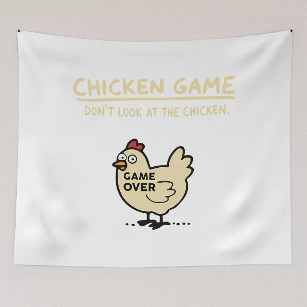 Item preview,  Chicken Game - Dont Look At The Chicken designed and sold by Bystry670.