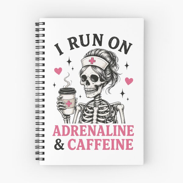 Item preview, Funny Nurse - Skeleton - Adrenaline and Caffeine (Light) designed and sold by LazyCatCreative.