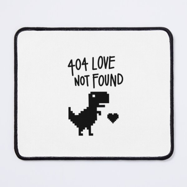 Item preview, Error 404 Love Not Found designed and sold by SMOSH-95.