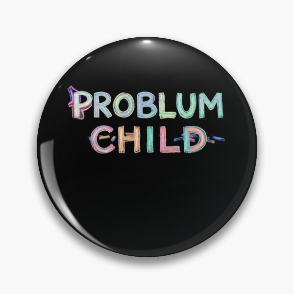 Item preview, Problum Child  designed and sold by Talented Bum.