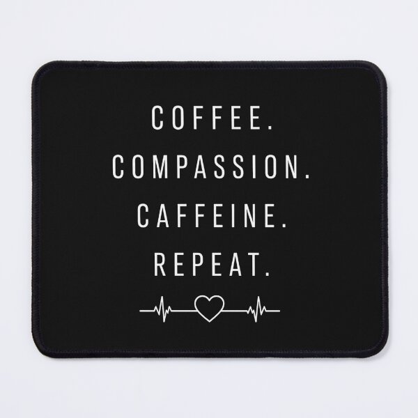 Item preview, Coffee. Compassion. Caffeine. T-shirt (Dark) designed and sold by LazyCatCreative.
