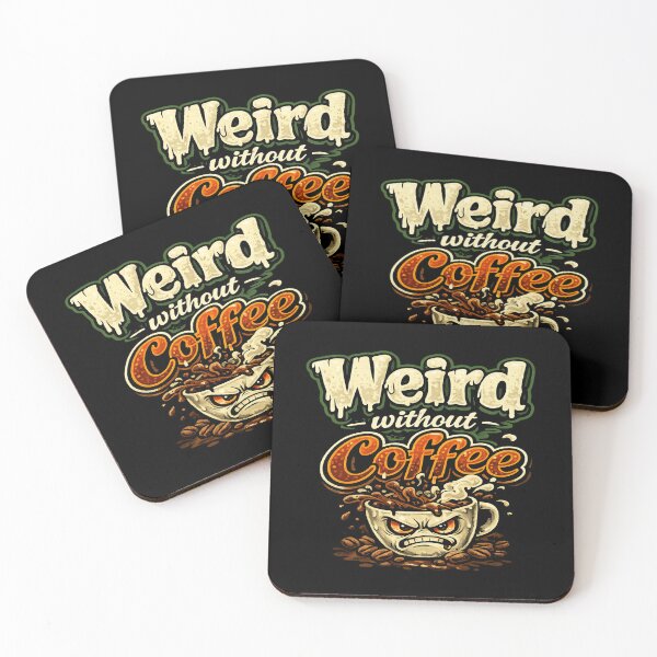 Item preview, Funny Coffee Lover Sticker – Weird Without Coffee Meme Quote Cute Caffeine Addict Gift designed and sold by ArtByTripti.