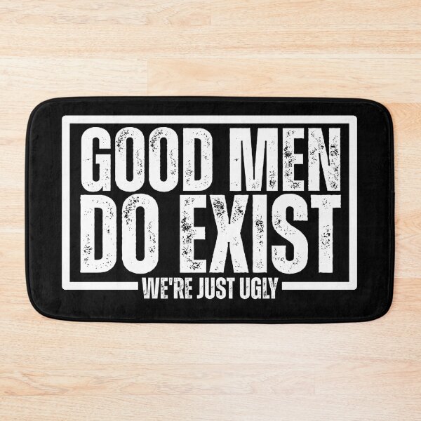 Item preview, Good Still Exist We'Re Just Ugly Funny Saying designed and sold by Dondonmart.