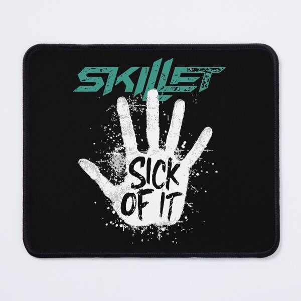 Item preview, Skillet Sick Of It designed and sold by Psycho-Alien.