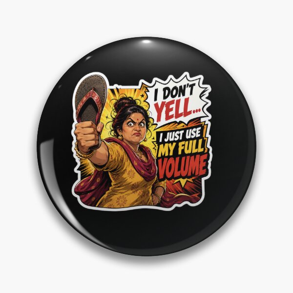 Item preview, “I Don’t Yell… I Just Use My Full Volume” Funny Desi Mom Sticker designed and sold by Sidra digital art 8277237.