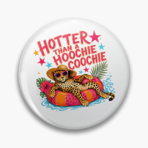 Item preview, Hotter Than A Hoochie Coochiee designed and sold by kar buncles.