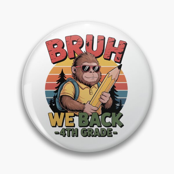 Item preview, 4th Grade Boy Bigfoot Sasquatch Bruh We Back 4th Grade designed and sold by BlassmausArt.