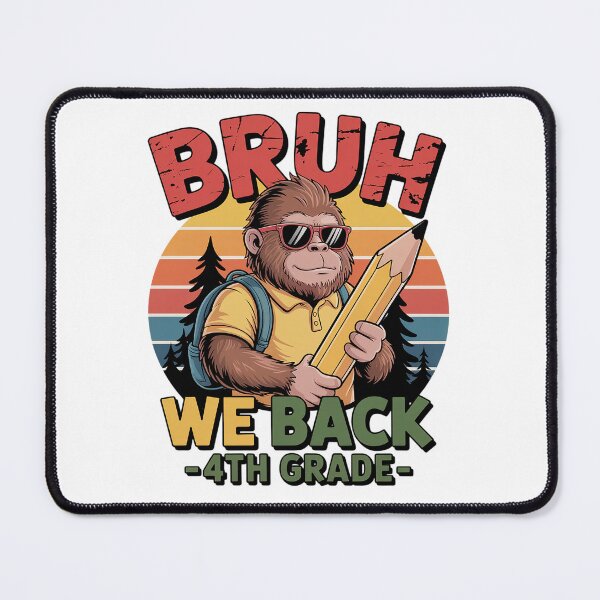 Item preview, 4th Grade Boy Bigfoot Sasquatch Bruh We Back 4th Grade designed and sold by BlassmausArt.