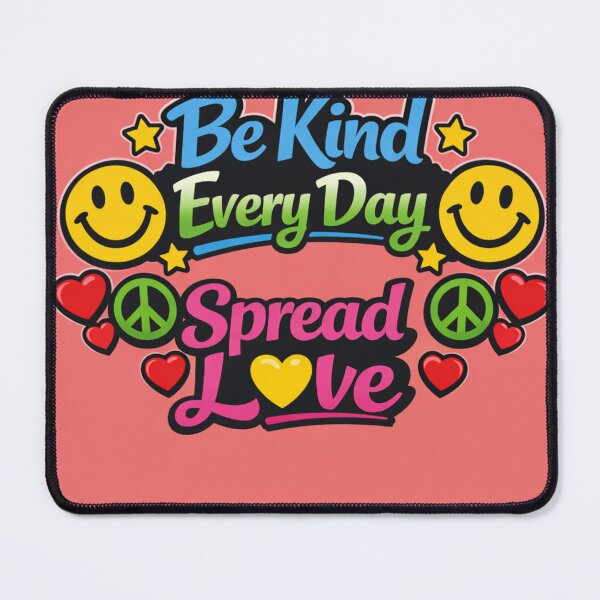 Item preview,  Be Kind Every Day Spread Love designed and sold by Resilient Roots Customs Oakland.