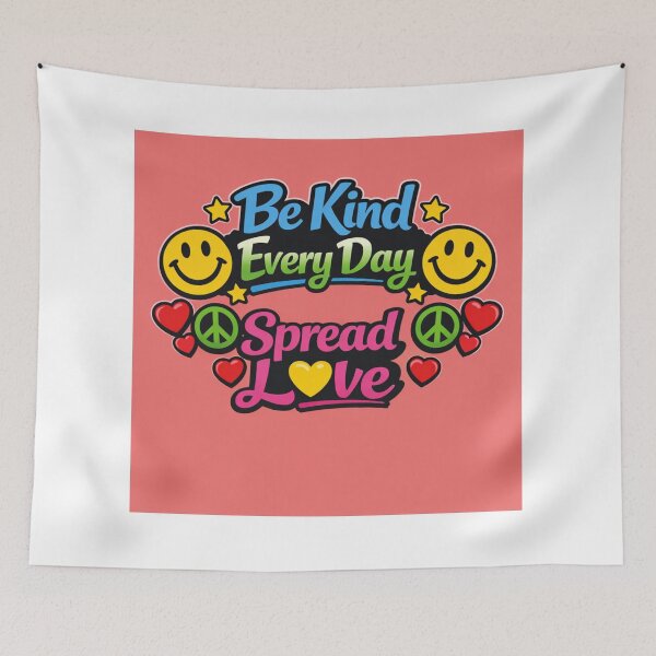 Item preview,  Be Kind Every Day Spread Love designed and sold by Resilient Roots Customs Oakland.