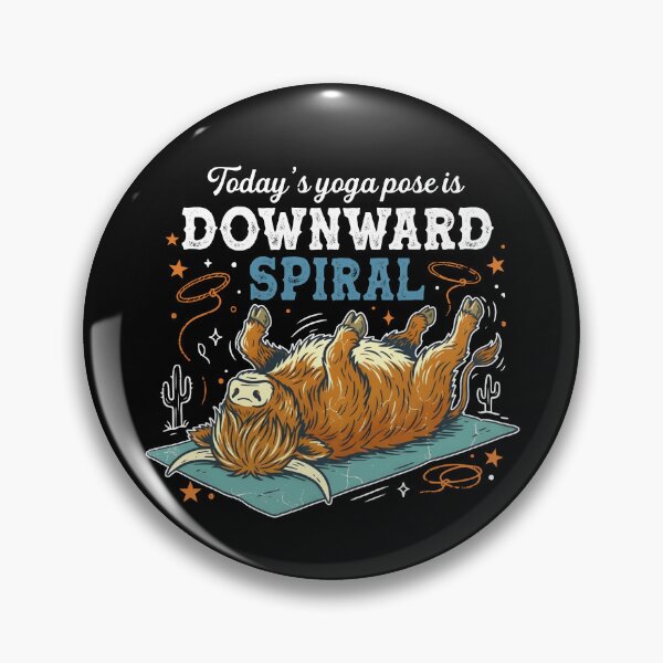 Item preview, Today's Yoga Pose Is Downward Spiral designed and sold by kar buncles.