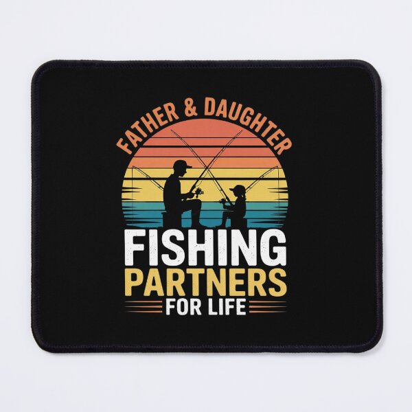 Item preview, Fisherman Dad and Daughter Fishing Partners For Life designed and sold by BlassmausArt.