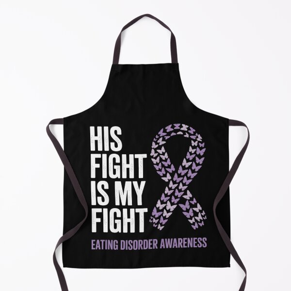 Item preview, His Fight Is My Fight Eating Disorder Awareness designed and sold by BlassmausArt.