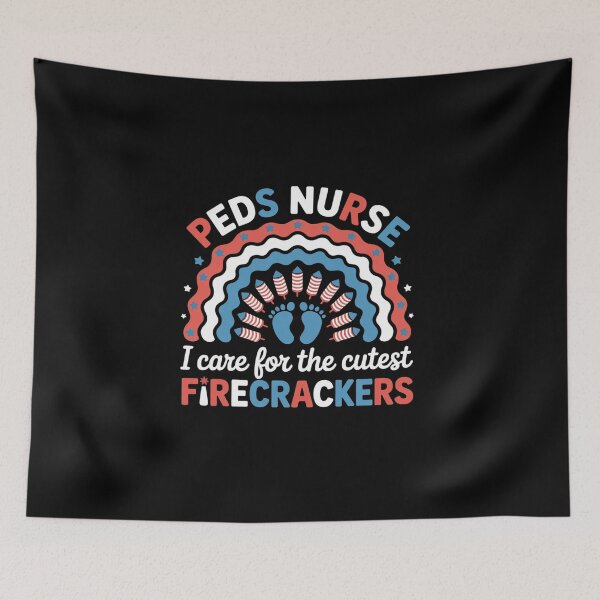 Item preview, I Care For The Cutest Firecrackers 4th Of July PEDS Nurse designed and sold by BlassmausArt.