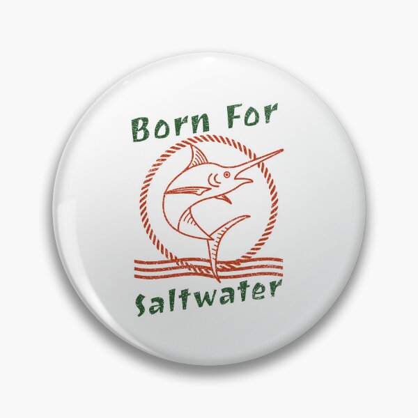 Item preview, Born for Saltwater designed and sold by Kal-El-Tees.