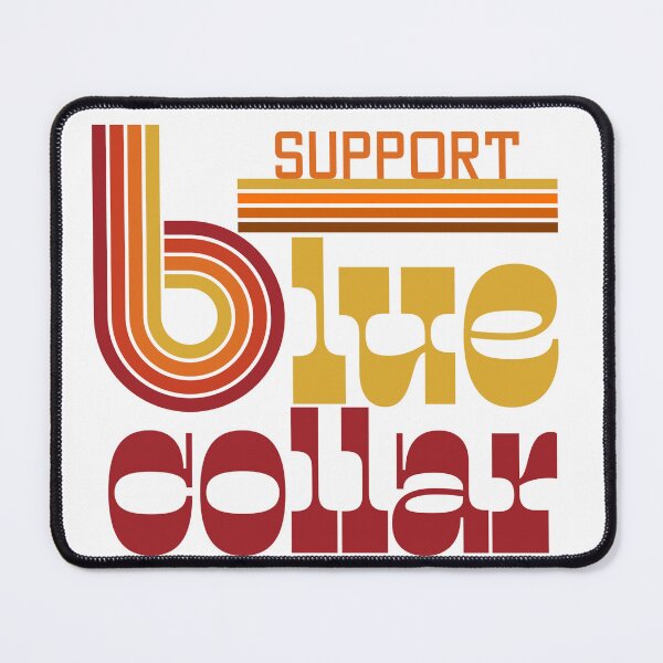 Item preview, RETRO SUPPORT BLUE COLLAR designed and sold by Fitterbb537.