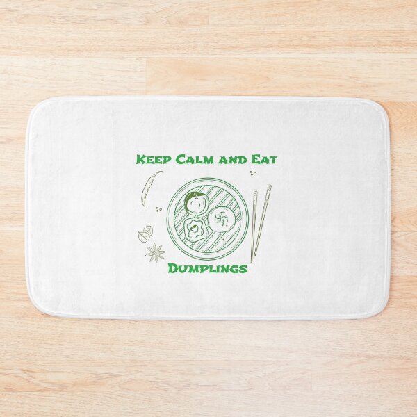 Item preview, Keep Calm And Eat Dumplings designed and sold by Kal-El-Tees.
