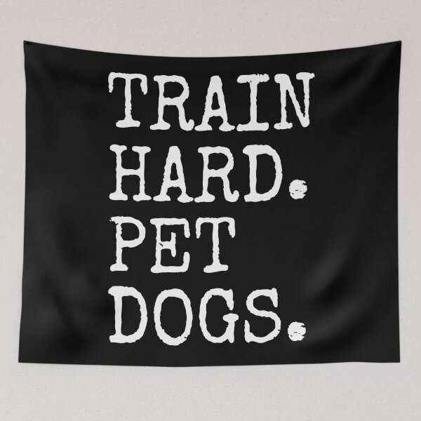 Item preview, Train Hard Pet Dogs Funny Gym Quote designed and sold by eliramaison.