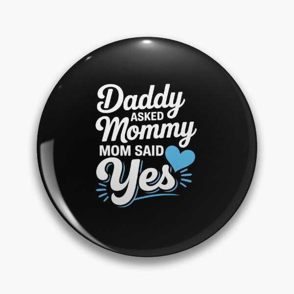 Item preview, Daddy Asked And Mommy Said Kids designed and sold by fferomananul.