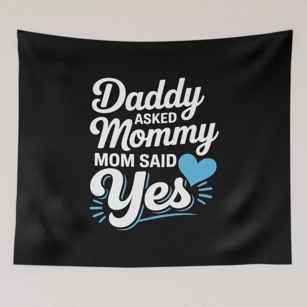 Item preview, Daddy Asked And Mommy Said Kids designed and sold by fferomananul.
