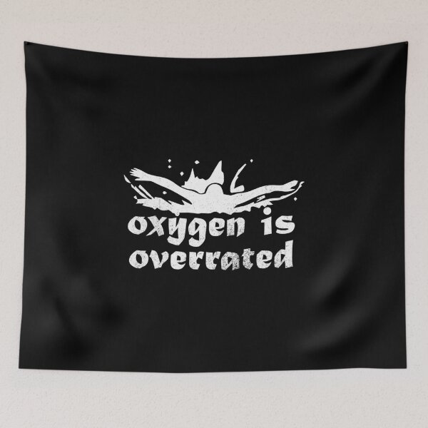 Item preview, Oxygen is Overrated Funny Swimming designed and sold by CreativeStrike.