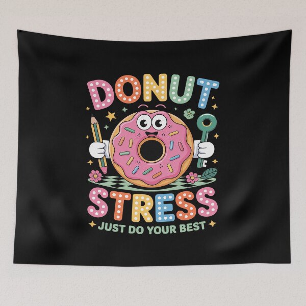 Item preview, Funny Test Day Donut Stress Just Do Your Best School Teacher designed and sold by fferomananul.