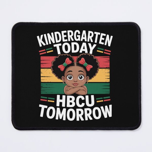 Item preview, Kindergarten Today HBCU Tomorrow Future HBCU Grad Kids designed and sold by fferomananul.