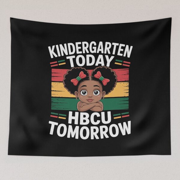 Item preview, Kindergarten Today HBCU Tomorrow Future HBCU Grad Kids designed and sold by fferomananul.