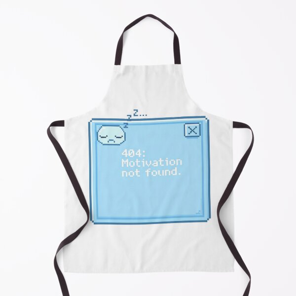 Item preview, Error 404: Motivation Not Found designed and sold by PixelFishie.
